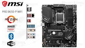 PLACA AM5 MSI PRO B650-P WIFI D5 ATX